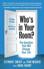 Who's in Your Room? Revised and Updated: The Question That Will Change Your Life hind ja info | Eneseabiraamatud | kaup24.ee