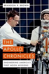 Apollo Chronicles: Engineering America's First Moon Missions hind ja info | Tervislik eluviis ja toitumine | kaup24.ee