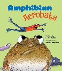 Amphibian Acrobats hind ja info | Noortekirjandus | kaup24.ee