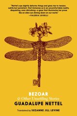 Bezoar: And Other Unsettling Stories цена и информация | Фантастика, фэнтези | kaup24.ee