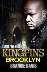 Carl Weber's Kingpins: Brooklyn: Carl Weber Presents hind ja info | Fantaasia, müstika | kaup24.ee