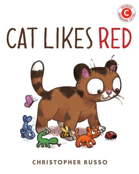 Cat Likes Red hind ja info | Väikelaste raamatud | kaup24.ee