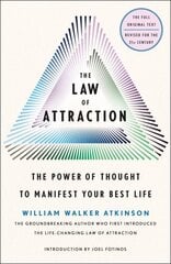 Law of Attraction: The Power of Thought to Manifest Your Best Life цена и информация | Самоучители | kaup24.ee