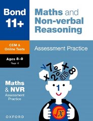 Bond 11plus: Bond 11plus CEM Maths & Non-verbal Reasoning Assessment Papers 8-9 Years 1 hind ja info | Noortekirjandus | kaup24.ee