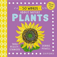 50 Words About Nature: Plants 1 цена и информация | Книги для малышей | kaup24.ee