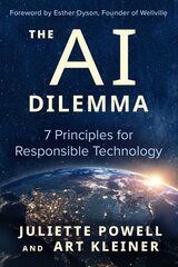 AI Dilemma: 7 Principles for Responsible Technology hind ja info | Majandusalased raamatud | kaup24.ee