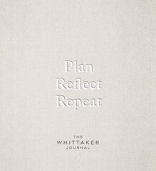Plan, Reflect, Repeat: The Whittaker Journal hind ja info | Eneseabiraamatud | kaup24.ee