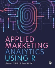 Applied Marketing Analytics Using R hind ja info | Majandusalased raamatud | kaup24.ee