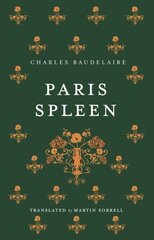 Paris Spleen: Dual-Language Edition цена и информация | Поэзия | kaup24.ee