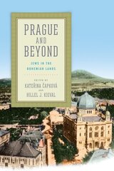 Prague and Beyond: Jews in the Bohemian Lands hind ja info | Usukirjandus, religioossed raamatud | kaup24.ee