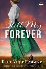 Still My Forever: A Novel цена и информация | Фантастика, фэнтези | kaup24.ee