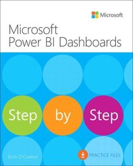 Microsoft Power BI Dashboards Step by Step hind ja info | Majandusalased raamatud | kaup24.ee