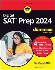 Digital SAT Prep 2024 For Dummies: Book plus 4 Practice Tests Online, Updated for the NEW Digital Format 12th edition hind ja info | Ühiskonnateemalised raamatud | kaup24.ee