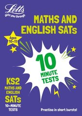 KS2 Maths and English SATs 10-Minute Tests: For the 2024 Tests цена и информация | Книги для подростков и молодежи | kaup24.ee
