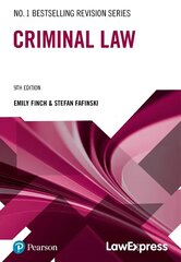 Law Express Revision Guide: Criminal Law 9th edition цена и информация | Книги по экономике | kaup24.ee