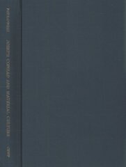 Joseph Conrad and Material Culture - From the Rise of the Commodity Transcendent to the Scramble for Africa hind ja info | Ajalooraamatud | kaup24.ee