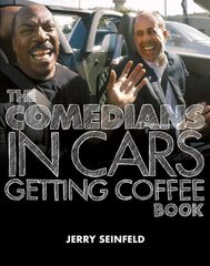 Comedians in Cars Getting Coffee Book цена и информация | Фантастика, фэнтези | kaup24.ee