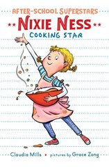 Nixie Ness: Cooking Star: Cooking Star цена и информация | Книги для малышей | kaup24.ee