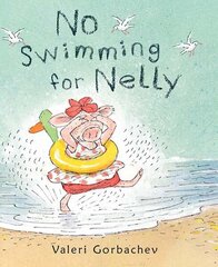 No Swimming for Nelly hind ja info | Väikelaste raamatud | kaup24.ee