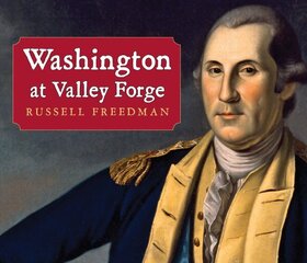 Washington at Valley Forge цена и информация | Книги для подростков и молодежи | kaup24.ee