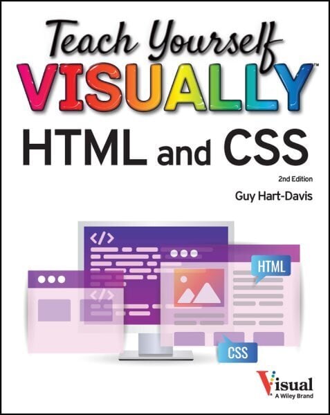 Teach Yourself VISUALLY HTML and CSS: The Fast and Easy Way to Learn 2nd edition цена и информация | Majandusalased raamatud | kaup24.ee