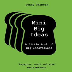 Mini Big Ideas: A Little Book of Big Innovations hind ja info | Ühiskonnateemalised raamatud | kaup24.ee