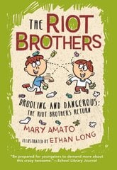 Drooling and Dangerous: The Riot Brothers Return! цена и информация | Книги для подростков и молодежи | kaup24.ee