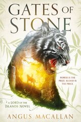 Gates Of Stone: A Lord of the Islands Novel #1 hind ja info | Fantaasia, müstika | kaup24.ee