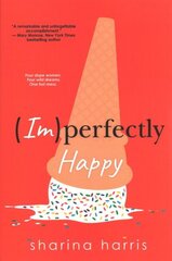 Imperfectly Happy цена и информация | Фантастика, фэнтези | kaup24.ee