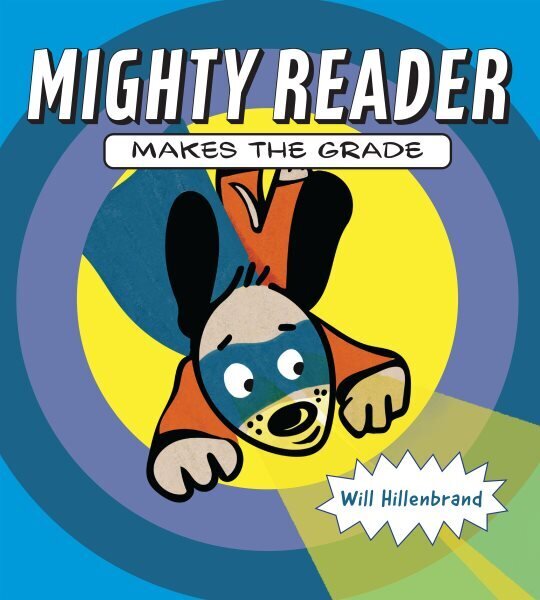 Mighty Reader Makes the Grade цена и информация | Noortekirjandus | kaup24.ee