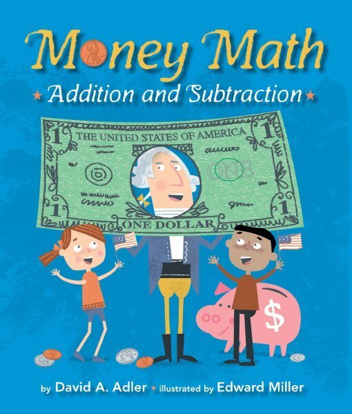 Money Math: Addition and Subtraction hind ja info | Väikelaste raamatud | kaup24.ee