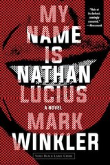 My Name Is Nathan Lucius цена и информация | Фантастика, фэнтези | kaup24.ee