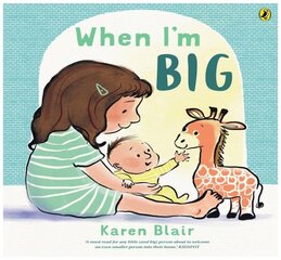When I'm Big цена и информация | Книги для малышей | kaup24.ee