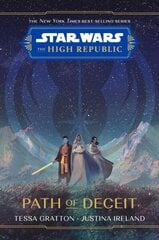 Star Wars The High Republic: Path Of Deceit hind ja info | Noortekirjandus | kaup24.ee