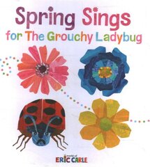 Spring Sings for the Grouchy Ladybug цена и информация | Книги для подростков и молодежи | kaup24.ee