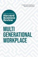 Multigenerational Workplace: The Insights You Need from Harvard Business Review hind ja info | Majandusalased raamatud | kaup24.ee