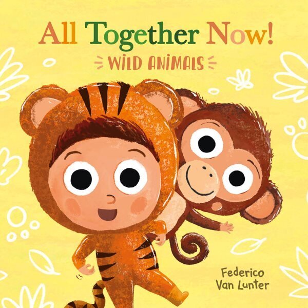 All Together Now! Wild Animals hind ja info | Väikelaste raamatud | kaup24.ee