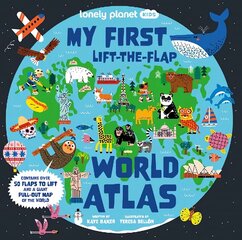 Lonely Planet Kids My First Lift-the-Flap World Atlas hind ja info | Noortekirjandus | kaup24.ee