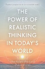 Power of Realistic Thinking in Today's World цена и информация | Самоучители | kaup24.ee