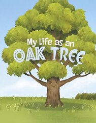 My Life as an Oak Tree цена и информация | Книги для подростков и молодежи | kaup24.ee