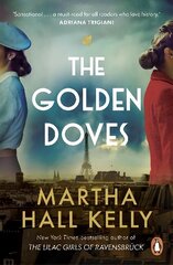 Golden Doves: from the global bestselling author of The Lilac Girls hind ja info | Fantaasia, müstika | kaup24.ee