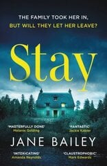 Stay: A totally chilling and unputdownable thriller hind ja info | Fantaasia, müstika | kaup24.ee