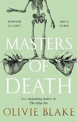 Masters of Death: The international bestselling author of The Atlas Six returns in a witty found family fantasy hind ja info | Fantaasia, müstika | kaup24.ee
