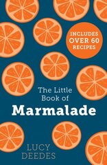 Little Book of Marmalade hind ja info | Retseptiraamatud | kaup24.ee