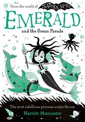 Emerald and the Ocean Parade 1 цена и информация | Книги для подростков и молодежи | kaup24.ee