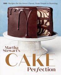 Martha Stewart's Cake Perfection: 100plus Recipes for the Sweet Classic, from Simple to Stunning Illustrated edition цена и информация | Книги рецептов | kaup24.ee