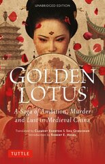 Golden Lotus: A Saga of Ambition, Murder and Lust in Medieval China (Unabridged Edition) цена и информация | Рассказы, новеллы | kaup24.ee