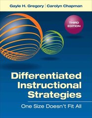 Differentiated Instructional Strategies: One Size Doesn't Fit All 3rd Revised edition hind ja info | Ühiskonnateemalised raamatud | kaup24.ee