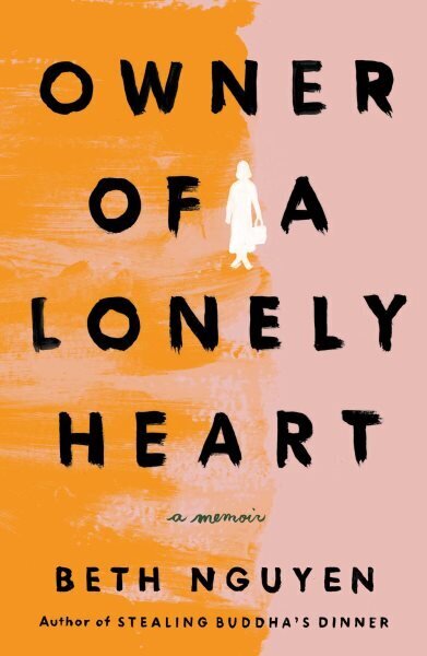 Owner of a Lonely Heart: A Memoir цена и информация | Elulooraamatud, biograafiad, memuaarid | kaup24.ee