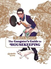 Way of the Househusband: The Gangster's Guide to Housekeeping цена и информация | Фантастика, фэнтези | kaup24.ee